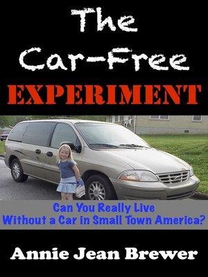 cover image of The Car Free Experiment